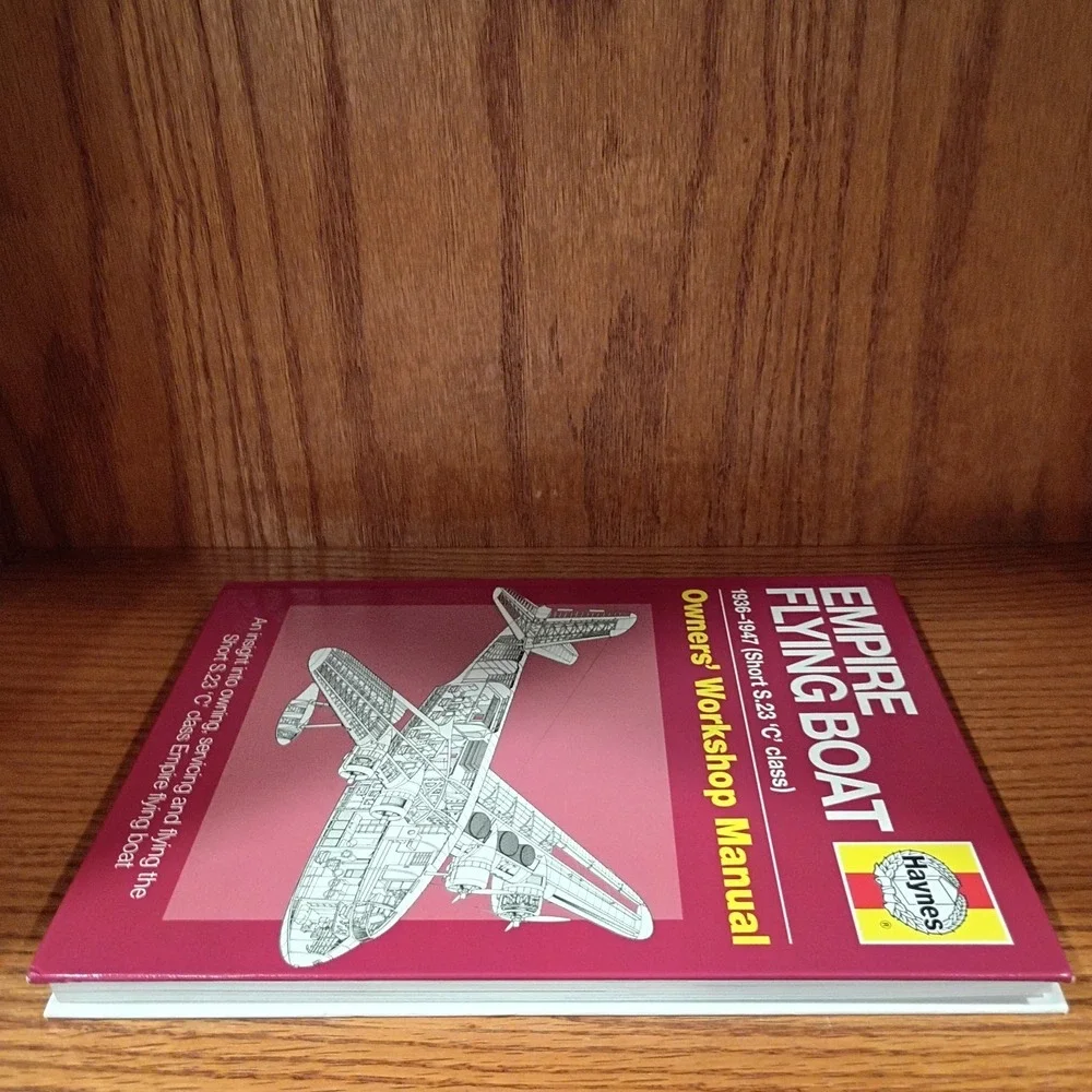 Empire Flying Boat Owners' Workshop Manual Haynes Manual Brian Cassidy Hardcover